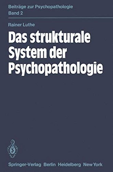 Das Strukturale System Der Psychopathologie-..