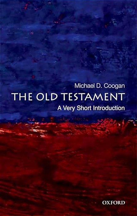 The Old Testament: A Very Short Introduction-..