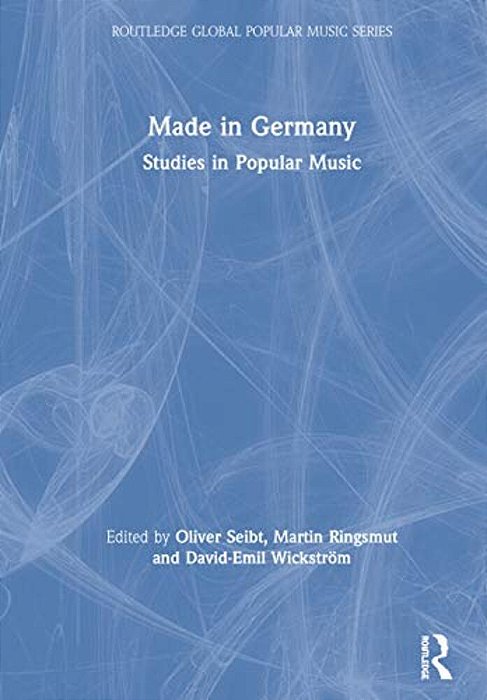Made In Germany: Studies In Popular Music-..