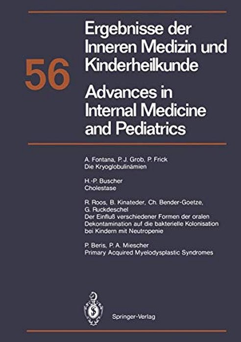 Ergebnisse Der Inneren Medizin Und Kinderheilkunde/Advances In Internal Medicine And Pediatrics: 56-..