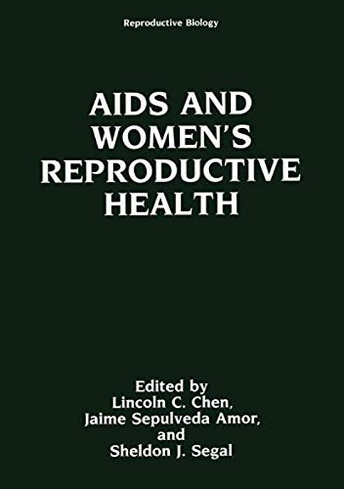 Aids And Women's Reproductive Health-..