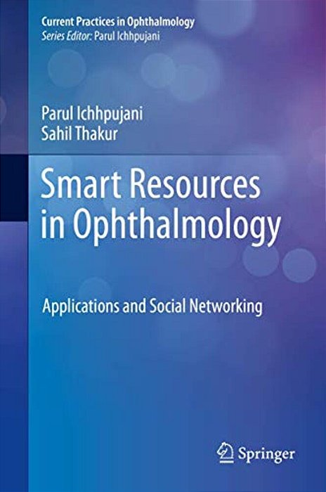 Smart Resources In Ophthalmology: Applications And Social Networking-..