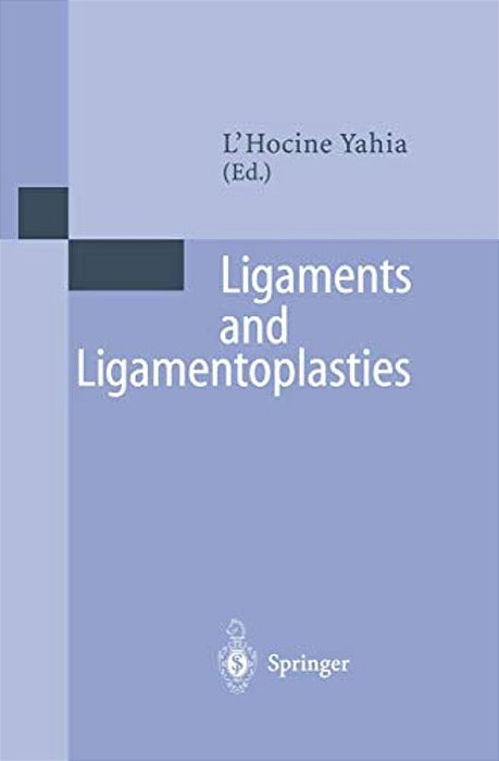 Ligaments And Ligamentoplasties-..