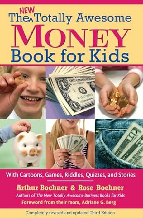 New Totally Awesome Money Book For Kids: Revised Edition-..