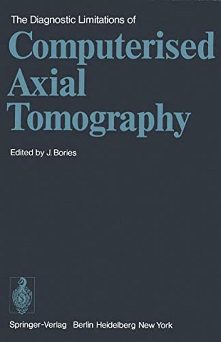The Diagnostic Limitations Of Computerised Axial Tomography-..