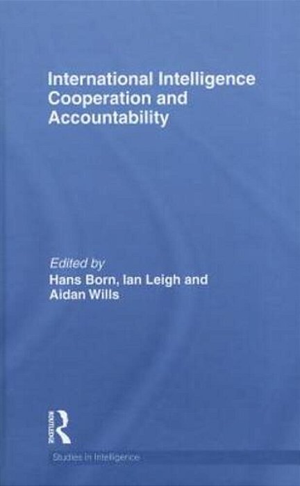International Intelligence Cooperation And Accountability-..