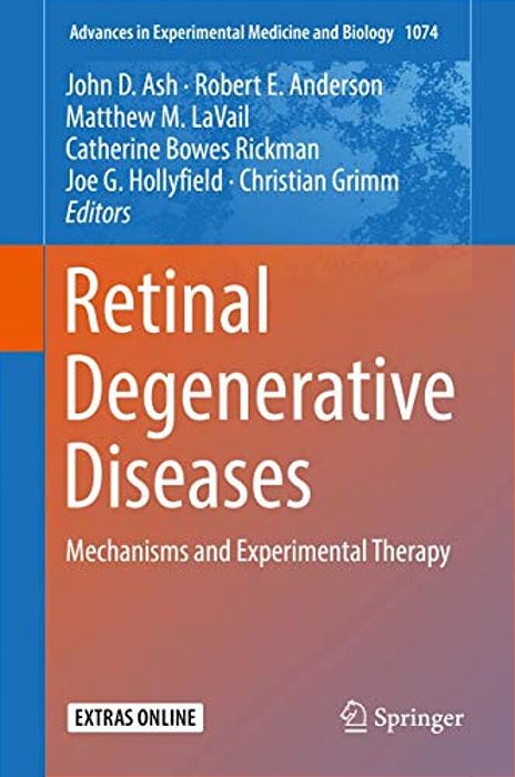 Retinal Degenerative Diseases: Mechanisms And Experimental Therapy-..