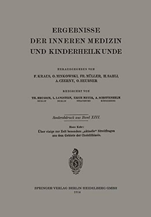 Über Einige Zur Zeit Besonders "Aktuelle" Streitfragen Aus Dem Gebiete Der Cholelithiasis-..