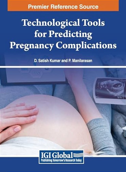 Technological Tools For Predicting Pregnancy Complications-..