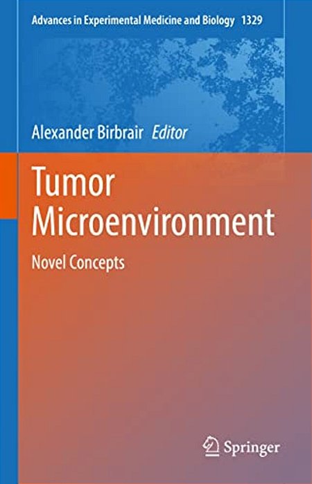 Tumor Microenvironment: Novel Concepts-..