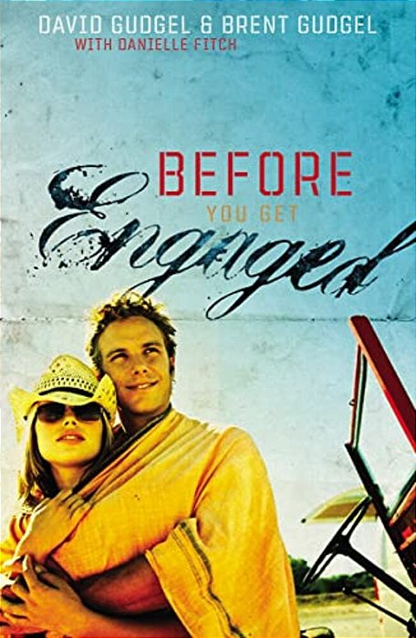 The Before You Get Engaged-..
