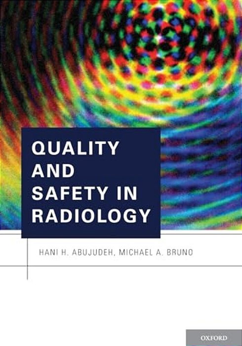 Quality And Safety In Radiology-..