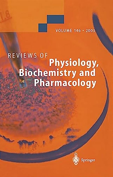 Reviews Of Physiology, Biochemistry And Pharmacology-..
