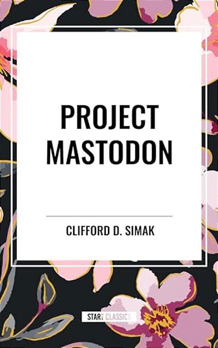 Project Mastodon-..