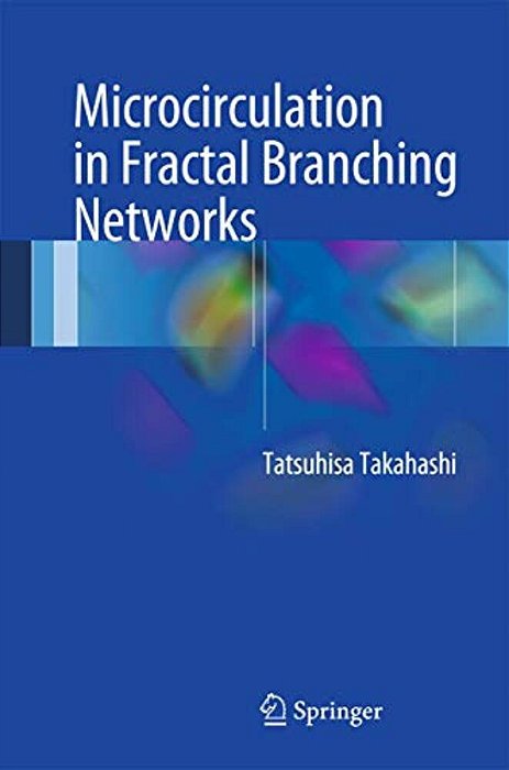 Microcirculation In Fractal Branching Networks-..