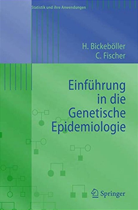 Einführung In Die Genetische Epidemiologie-..