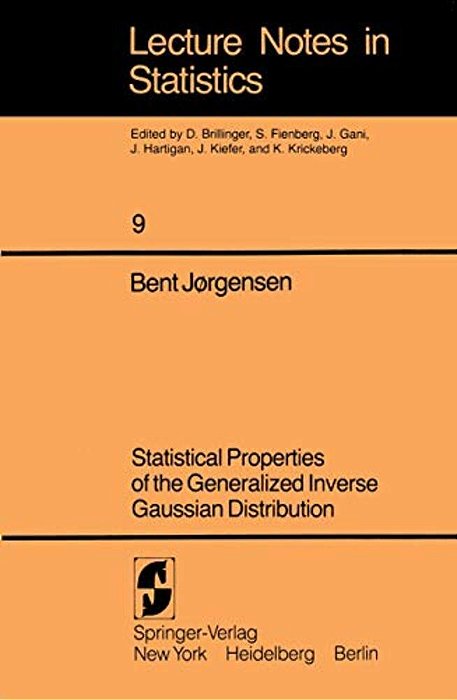 Statistical Properties Of The Generalized Inverse Gaussian Distribution-..