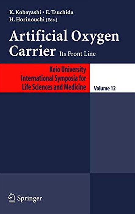 Artificial Oxygen Carrier: Its Front Line-..