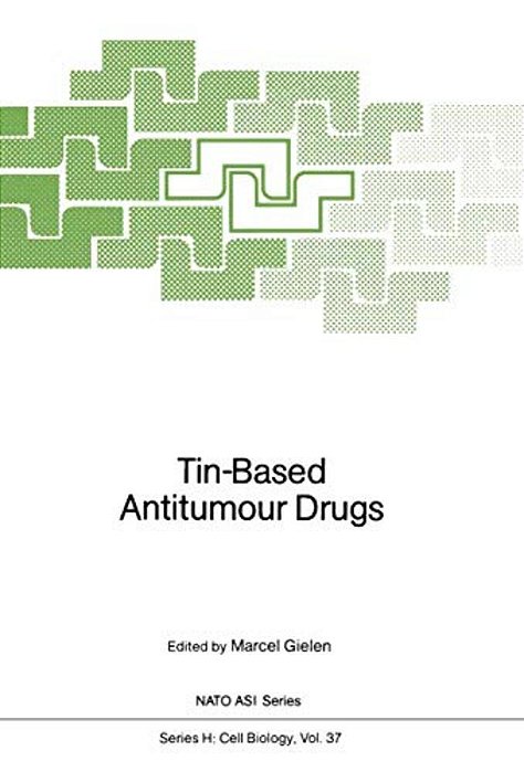 Tin-Based Antitumour Drugs-..