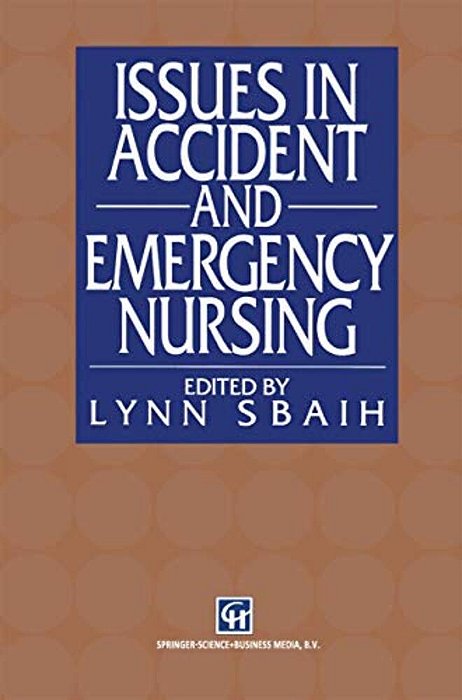 Issues In Accident And Emergency Nursing-..