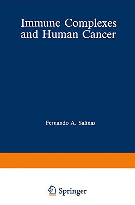 Immune Complexes And Human Cancer-..