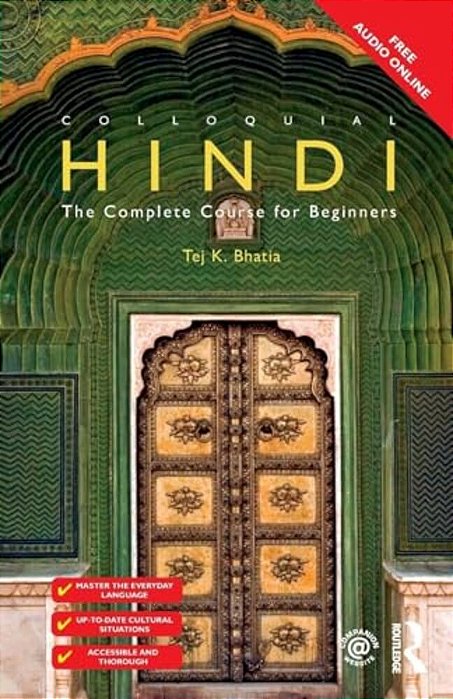 Colloquial Hindi: The Complete Course For Beginners-..