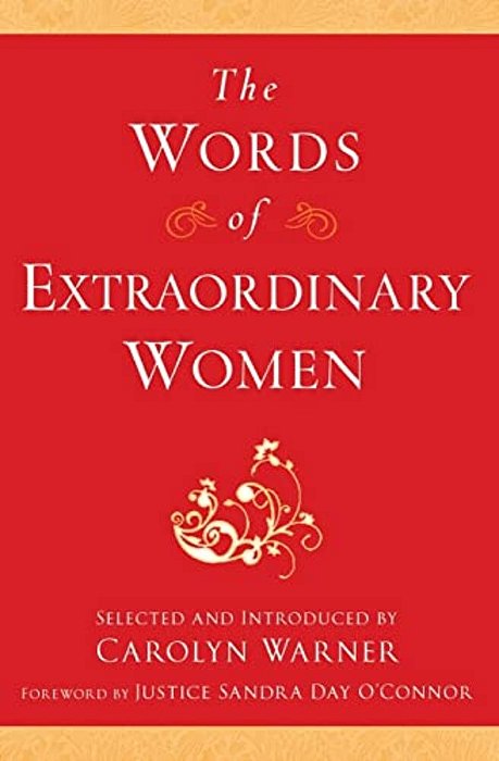 The Words Of Extraordinary Women-..
