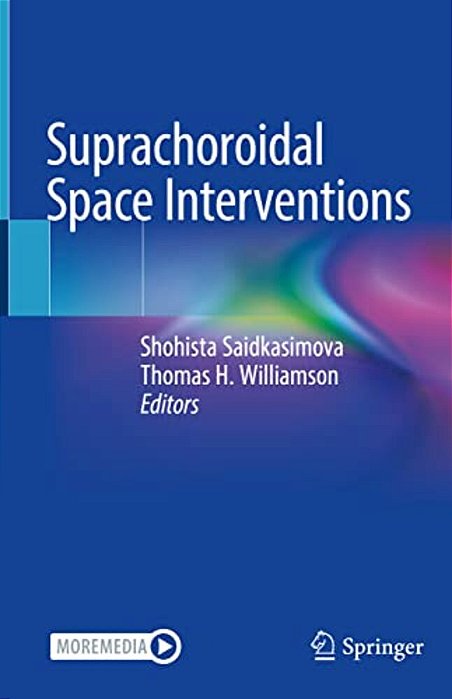 Suprachoroidal Space Interventions-..