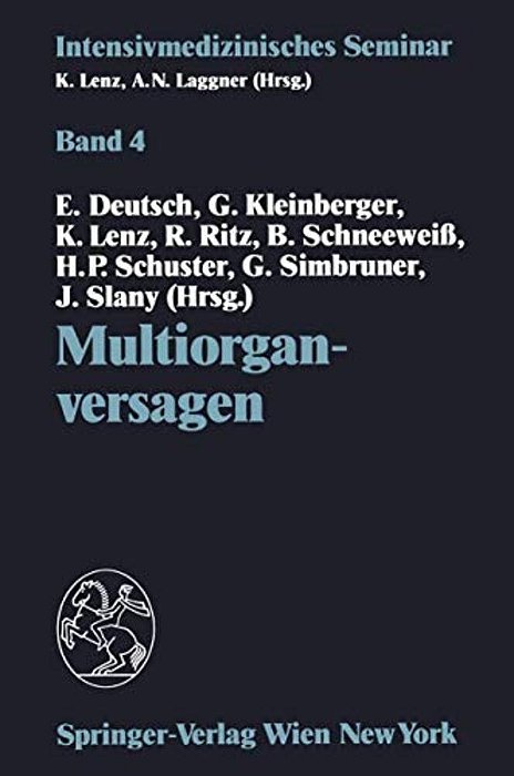 Multiorganversagen: (10. Wiener Intensivmedizinische Tage, 21.-22. Februar 1992)-..