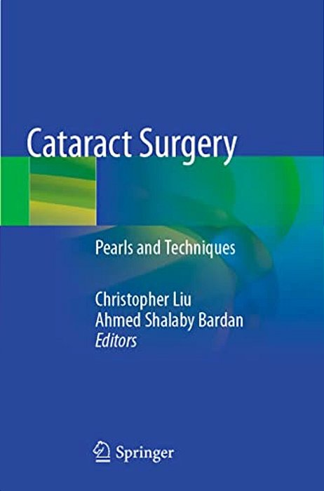 Cataract Surgery: Pearls And Techniques-..