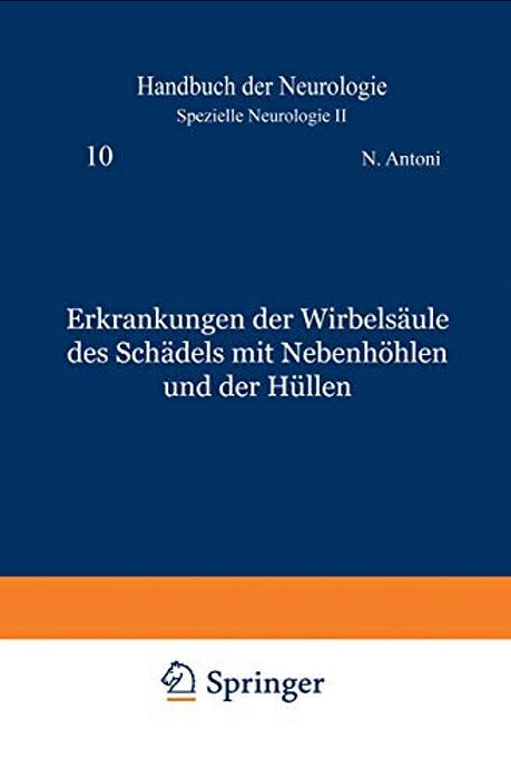 Erkrankungen Der Wirbelsäule Des Schädels Mit Nebenhöhlen Und Der Hüllen-..