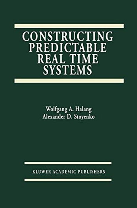 Constructing Predictable Real Time Systems-..