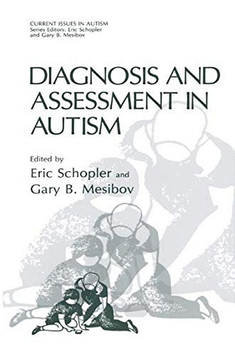 Diagnosis And Assessment In Autism-..