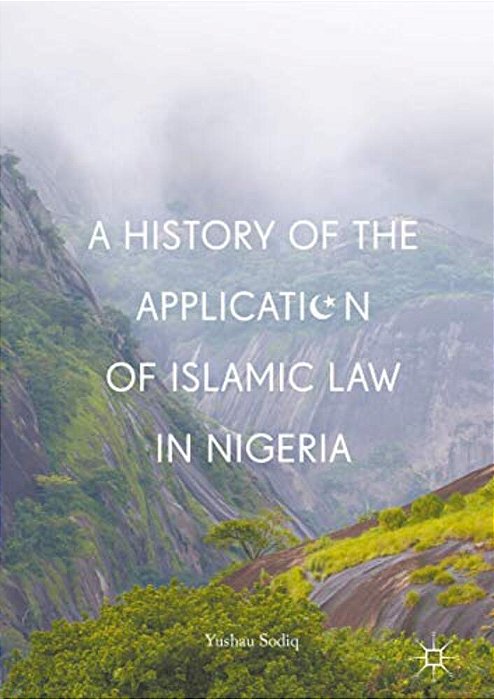 A History Of The Application Of Islamic Law In Nigeria-..