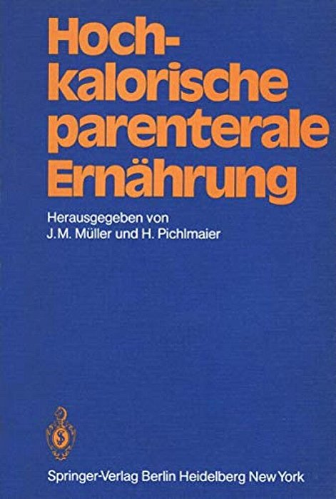 Hochkalorische Parenterale Ernährung-..