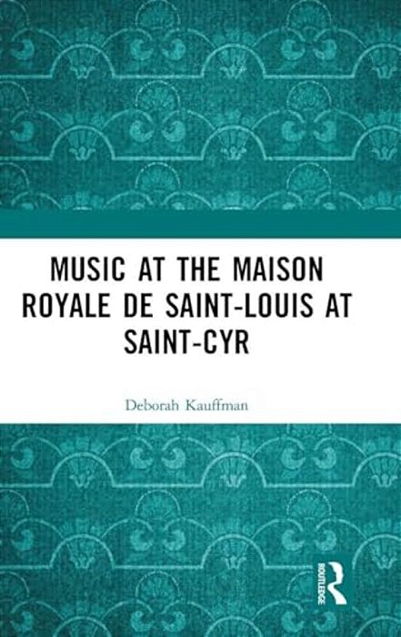Music At The Maison Royale De Saint-Louis At Saint-Cyr-..