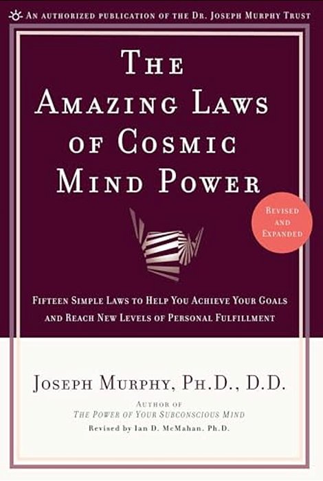 The Amazing Laws Of Cosmic Mind Power-..