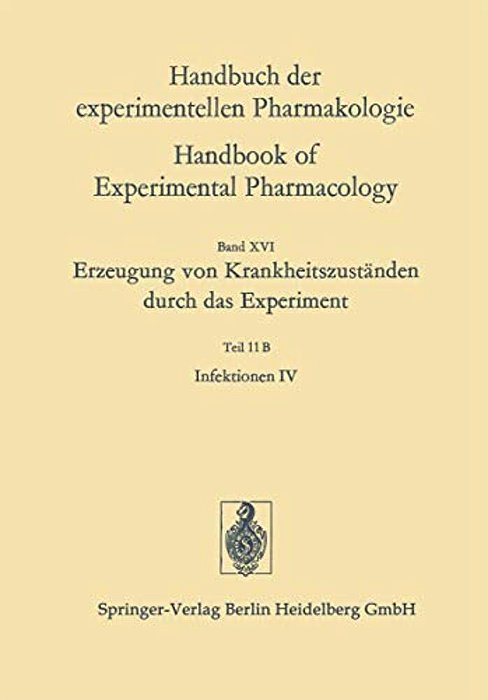 Erzeugung Von Krankheitszuständen Durch Das Experiment: Infektionen IV-..