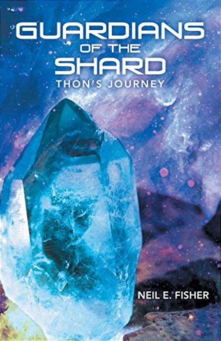 Guardians Of The Shard: Thon's Journey-..