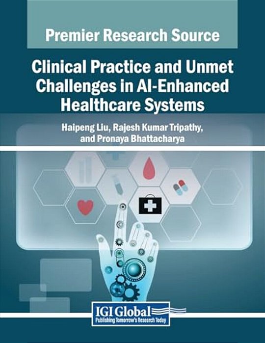 Clinical Practice And Unmet Challenges In Ai-Enhanced Healthcare Systems-..