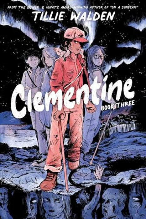 Clementine Book Three-..