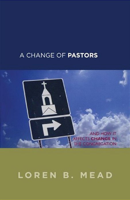 Change Of Pastors... And How It Affects Change In The Congregation-..