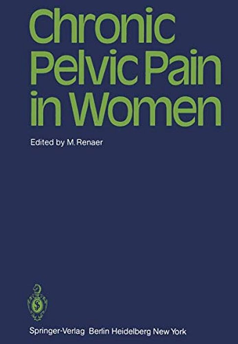 Chronic Pelvic Pain In Women-..