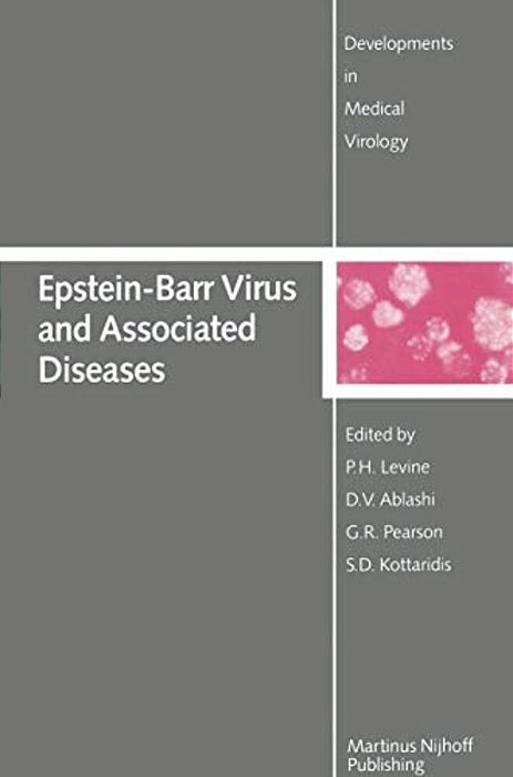 Epstein-Barr Virus And Associated Diseases: Proceedings Of The First International Symposium On Epstein-Barr Virus-Associated Malignant Diseases (Lout-..
