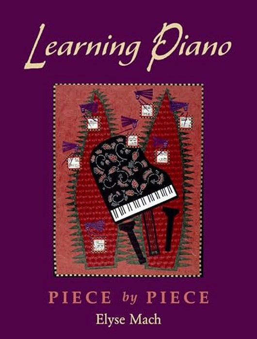 Learning Piano: Piece By Pieceincludes 2 CDs [With 2 Cdroms]-..