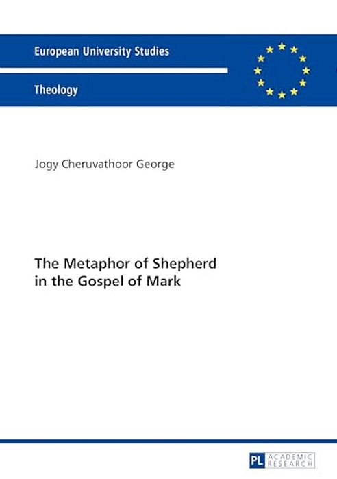 The Metaphor Of Shepherd In The Gospel Of Mark-..