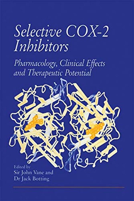 Selective Cox-2 Inhibitors: Pharmacology, Clinical Effects And Therapeutic Potential-..