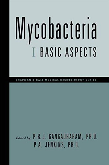 Mycobacteria: I Basic Aspects-..