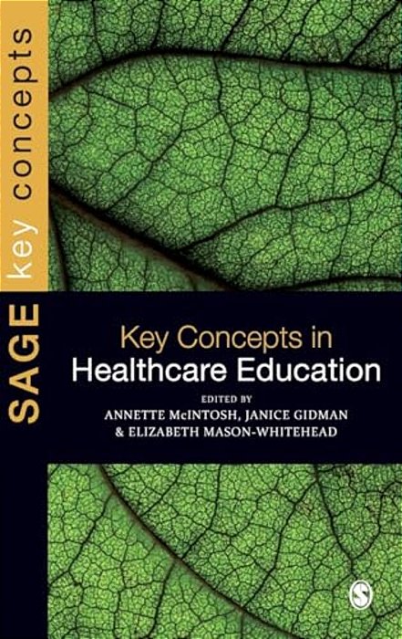 Key Concepts In Healthcare Education-..