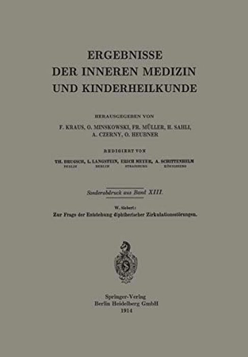 Zur Frage Der Entstehung Diphtherischer Zirkulationsstörungen-..